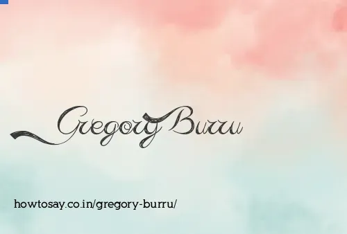 Gregory Burru