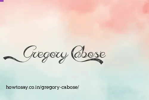 Gregory Cabose