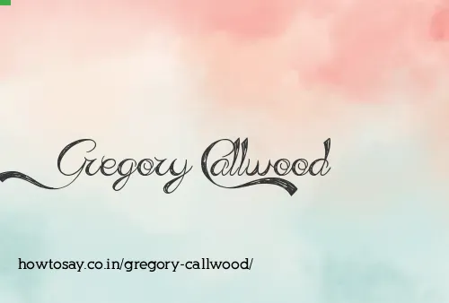Gregory Callwood