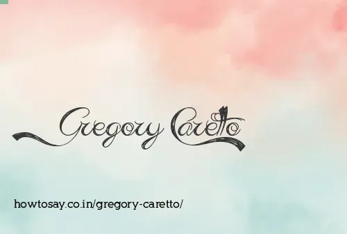 Gregory Caretto