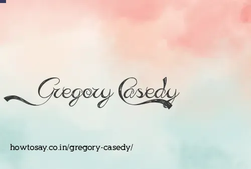Gregory Casedy