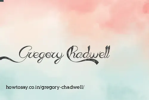 Gregory Chadwell