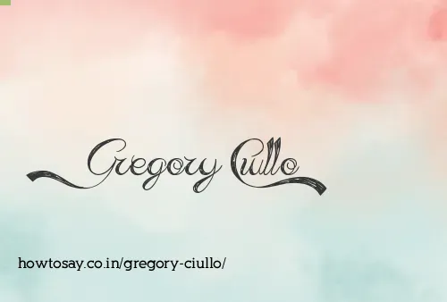 Gregory Ciullo