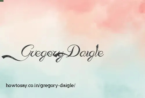 Gregory Daigle