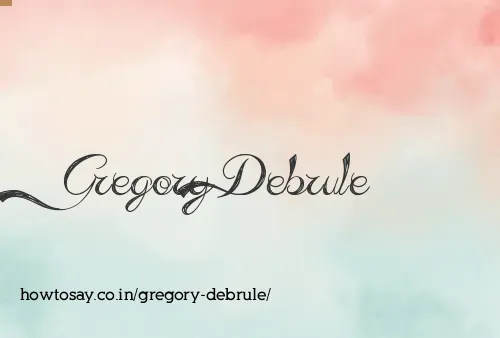 Gregory Debrule
