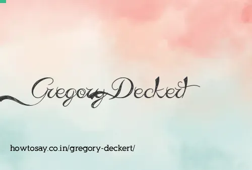Gregory Deckert