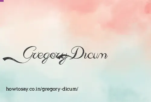 Gregory Dicum