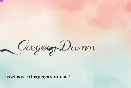 Gregory Drumm