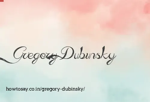 Gregory Dubinsky