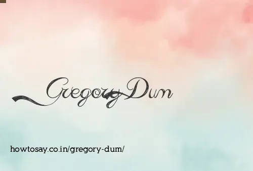 Gregory Dum