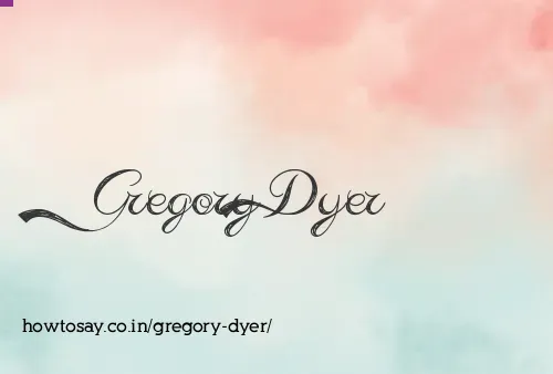 Gregory Dyer