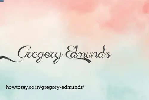 Gregory Edmunds