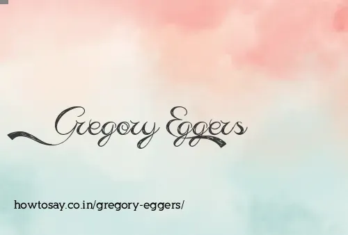Gregory Eggers