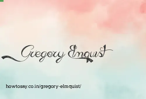 Gregory Elmquist