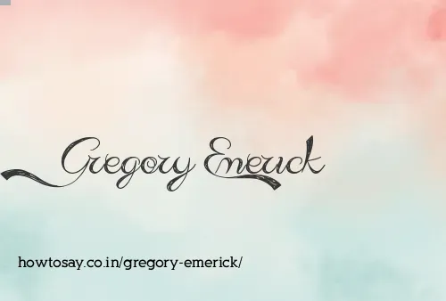 Gregory Emerick