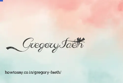 Gregory Faeth