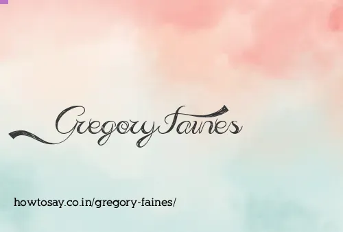 Gregory Faines