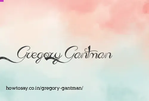 Gregory Gantman