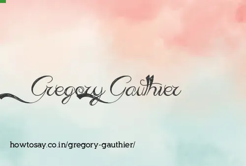 Gregory Gauthier