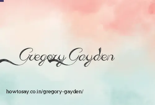 Gregory Gayden