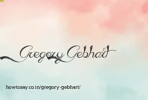 Gregory Gebhart