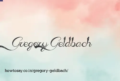 Gregory Geldbach
