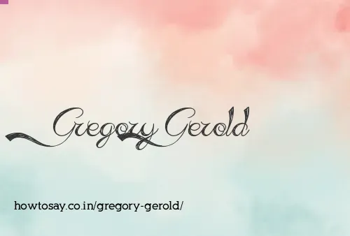 Gregory Gerold