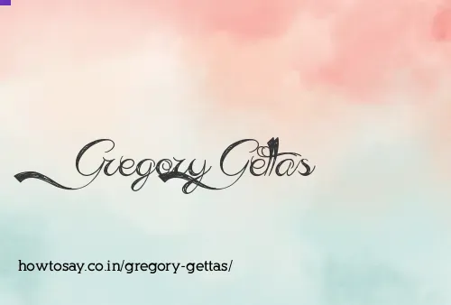 Gregory Gettas