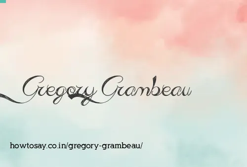 Gregory Grambeau