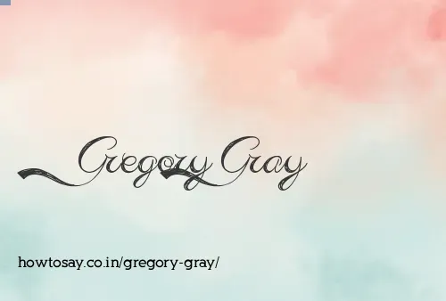 Gregory Gray