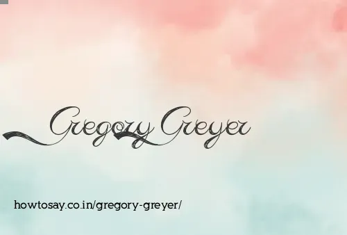 Gregory Greyer