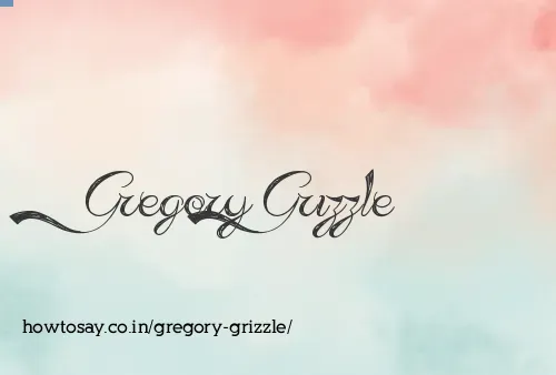Gregory Grizzle