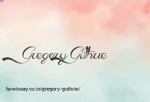 Gregory Guthrie