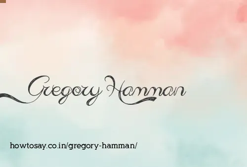 Gregory Hamman