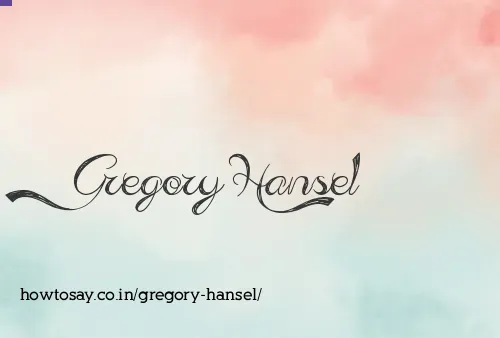 Gregory Hansel