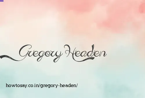 Gregory Headen