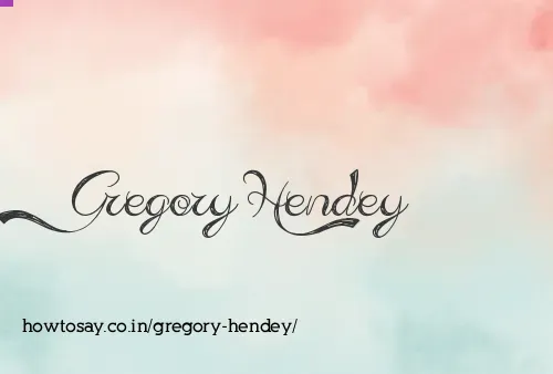 Gregory Hendey