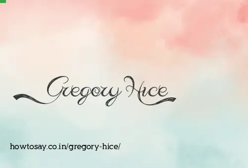 Gregory Hice
