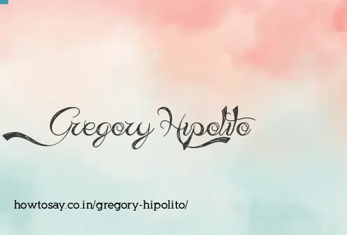 Gregory Hipolito