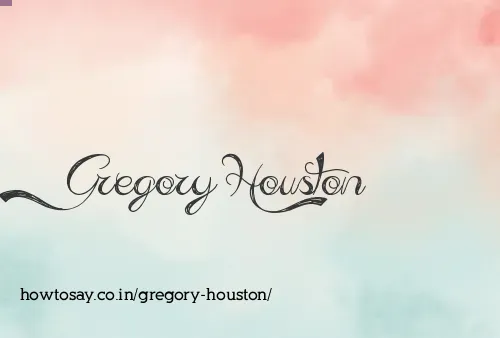 Gregory Houston