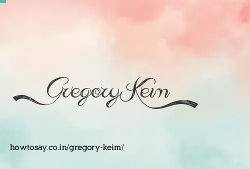 Gregory Keim