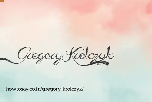Gregory Krolczyk