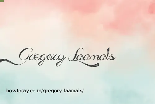 Gregory Laamals