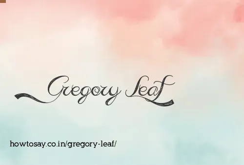 Gregory Leaf