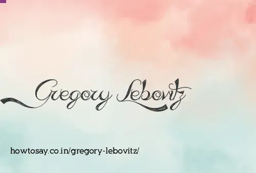 Gregory Lebovitz