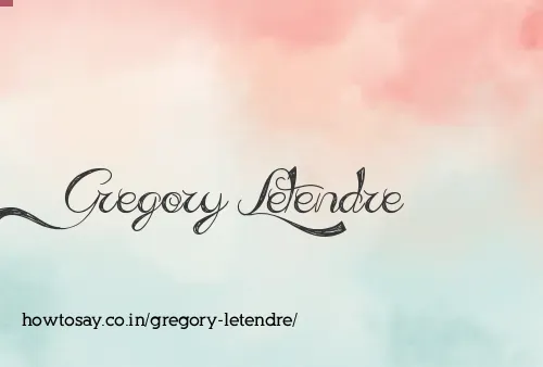 Gregory Letendre