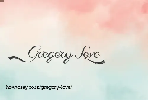 Gregory Love