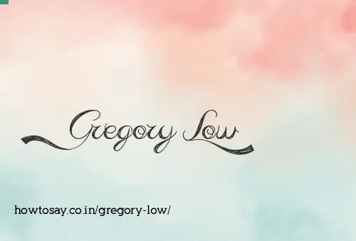 Gregory Low