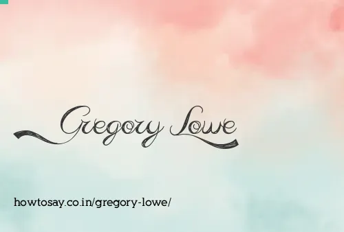 Gregory Lowe