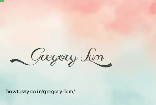 Gregory Lum
